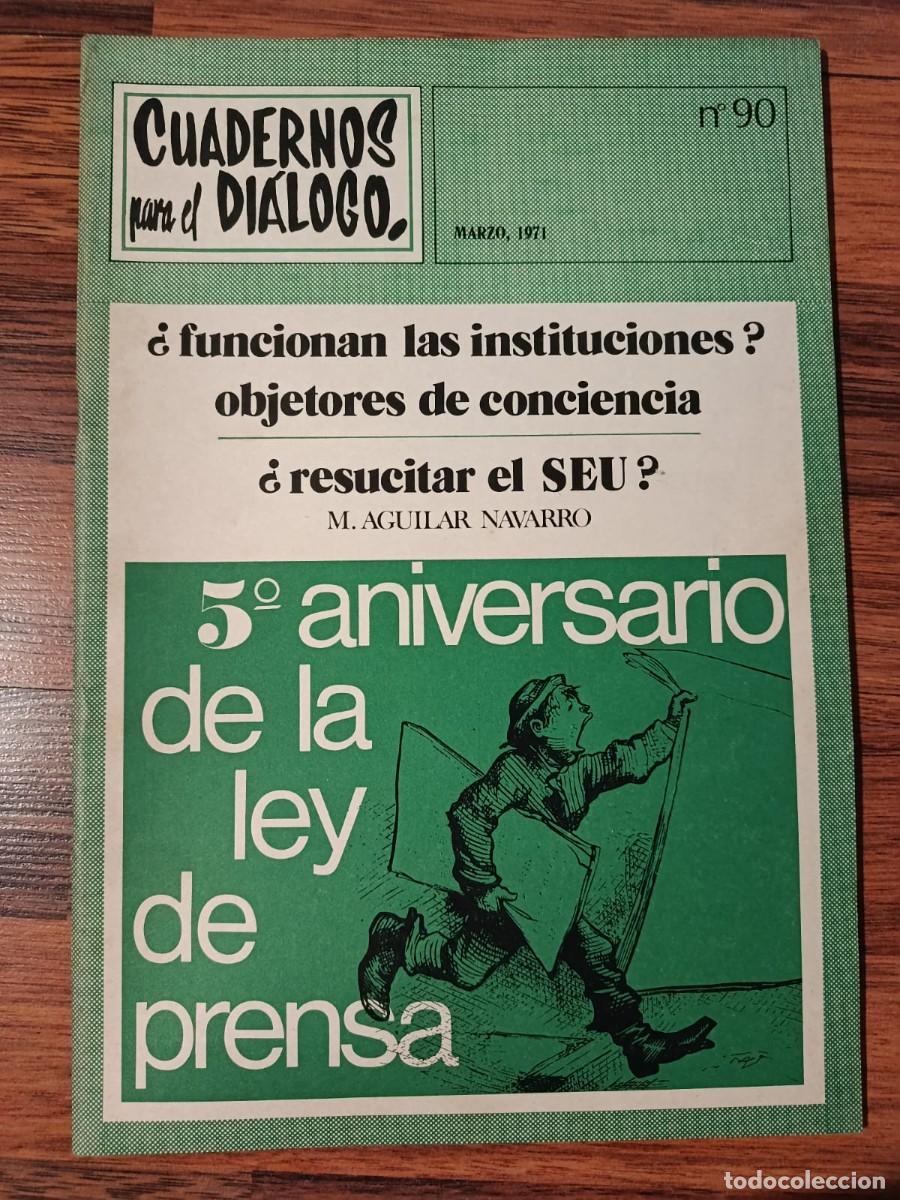 Coleccionismo de Revistas y Peri&oacute;dicos: REVISTA CUADERNOS PARA EL DIALOGO N&ordm; 90