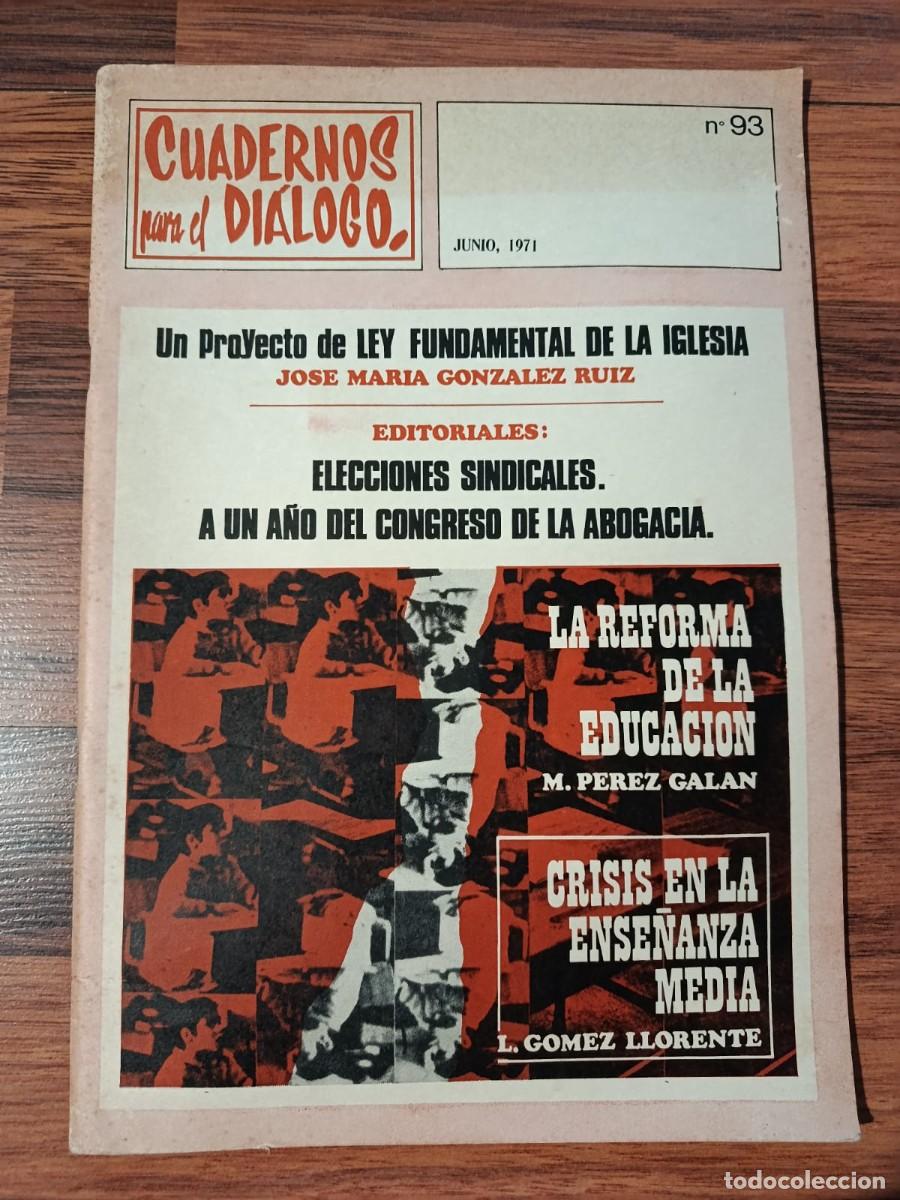 Coleccionismo de Revistas y Peri&oacute;dicos: REVISTA CUADERNOS PARA EL DIALOGO N&ordm; 93