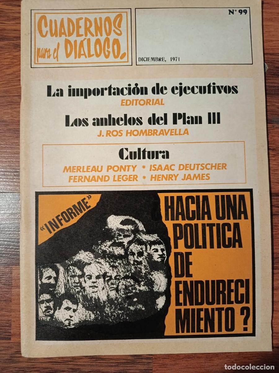 Coleccionismo de Revistas y Peri&oacute;dicos: REVISTA CUADERNOS PARA EL DIALOGO N&ordm; 99