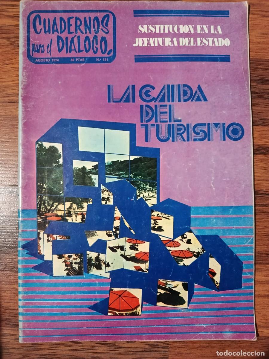 Collectionnisme de Revues et Journaux: REVISTA CUADERNOS PARA EL DIALOGO N&ordm; 131