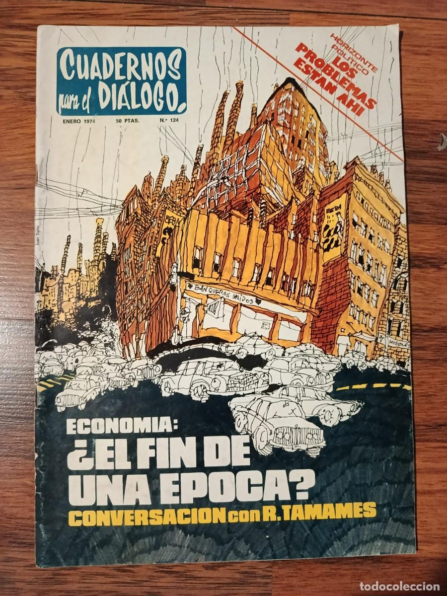 Collectionnisme de Revues et Journaux: REVISTA CUADERNOS PARA EL DIALOGO N&ordm; 124