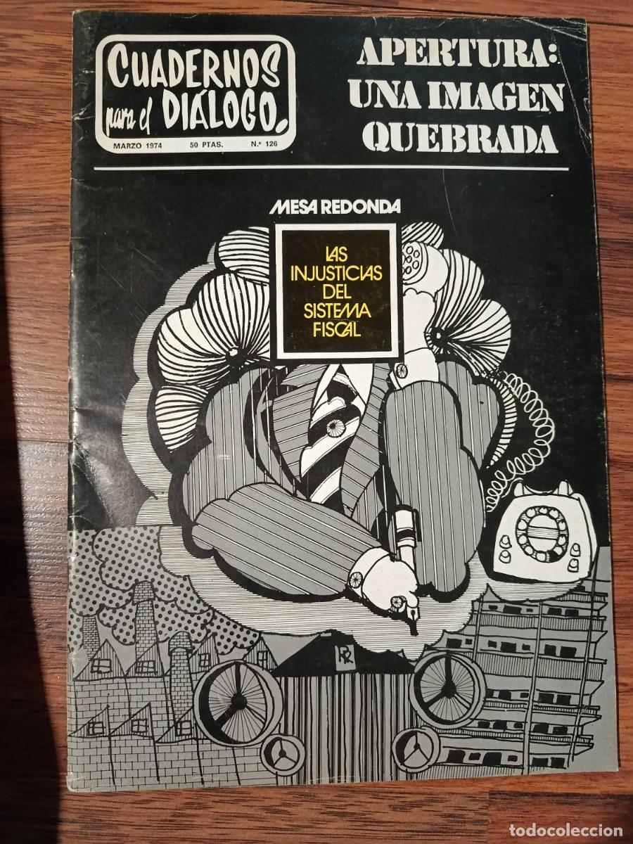 Collectionnisme de Revues et Journaux: REVISTA CUADERNOS PARA EL DIALOGO N&ordm; 126