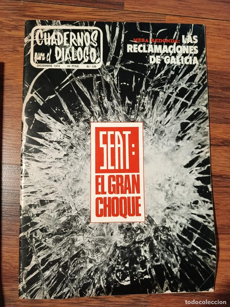 Collectionnisme de Revues et Journaux: REVISTA CUADERNOS PARA EL DIALOGO N&ordm; 135