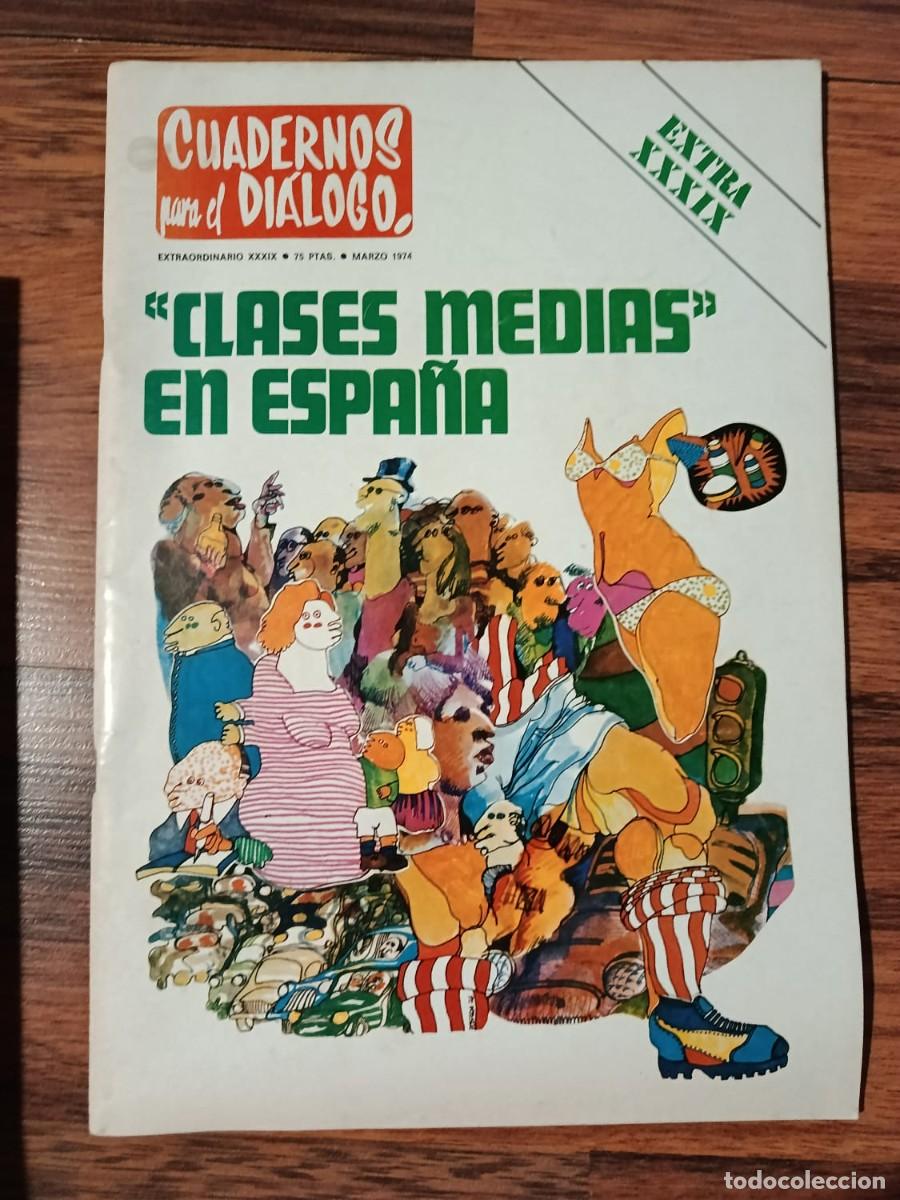Collectionnisme de Revues et Journaux: REVISTA CUADERNOS PARA EL DIALOGO EXTRA XXXIX