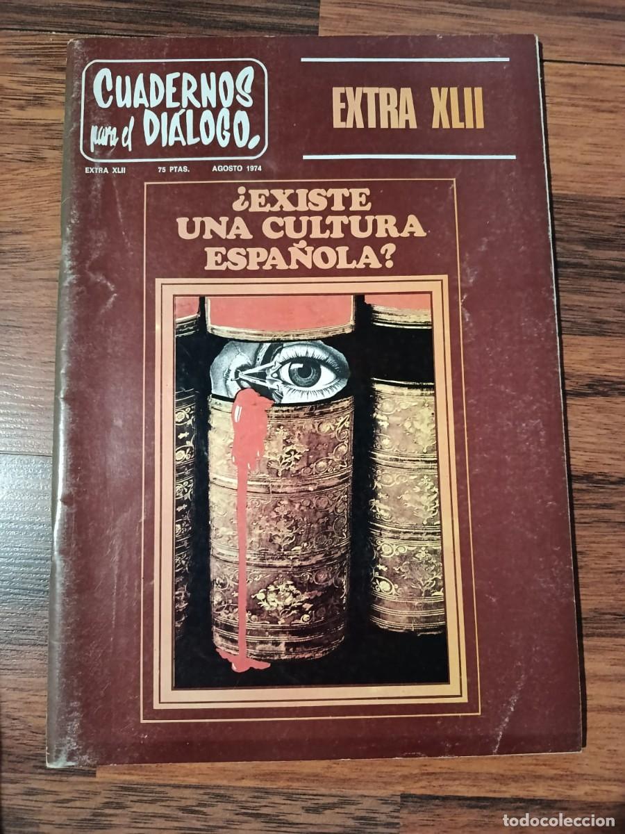 Collectionnisme de Revues et Journaux: REVISTA CUADERNOS PARA EL DIALOGO EXTRA XLII