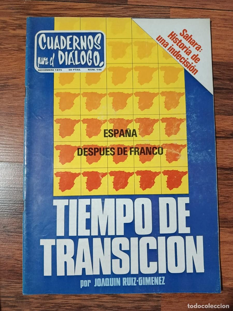 Collectionnisme de Revues et Journaux: REVISTA CUADERNOS PARA EL DIALOGO N&ordm; 146
