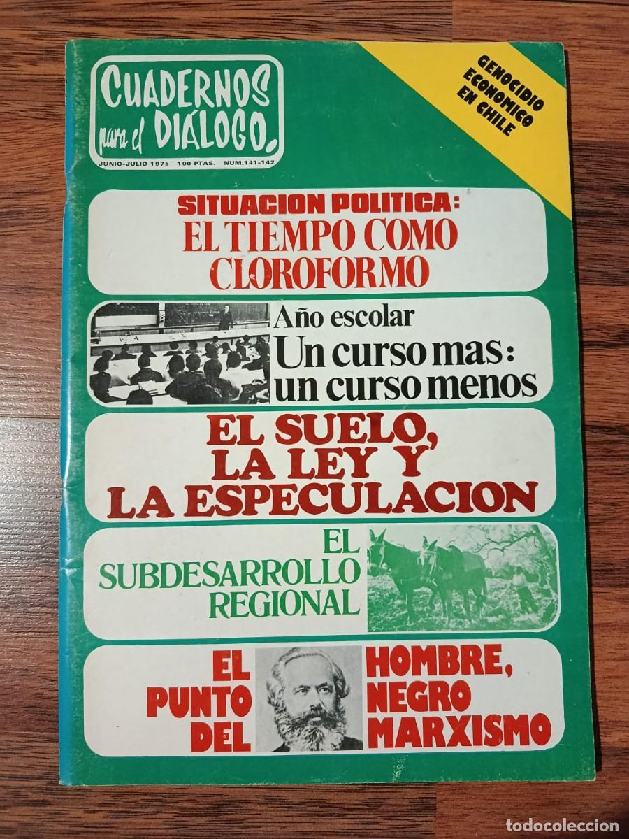 Collection Magazines and Newspapers: REVISTA CUADERNOS PARA EL DIALOGO N&ordm; 141-142