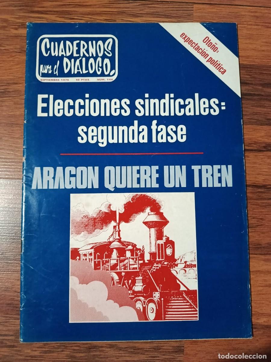 Collectionnisme de Revues et Journaux: REVISTA CUADERNOS PARA EL DIALOGO N&ordm; 144