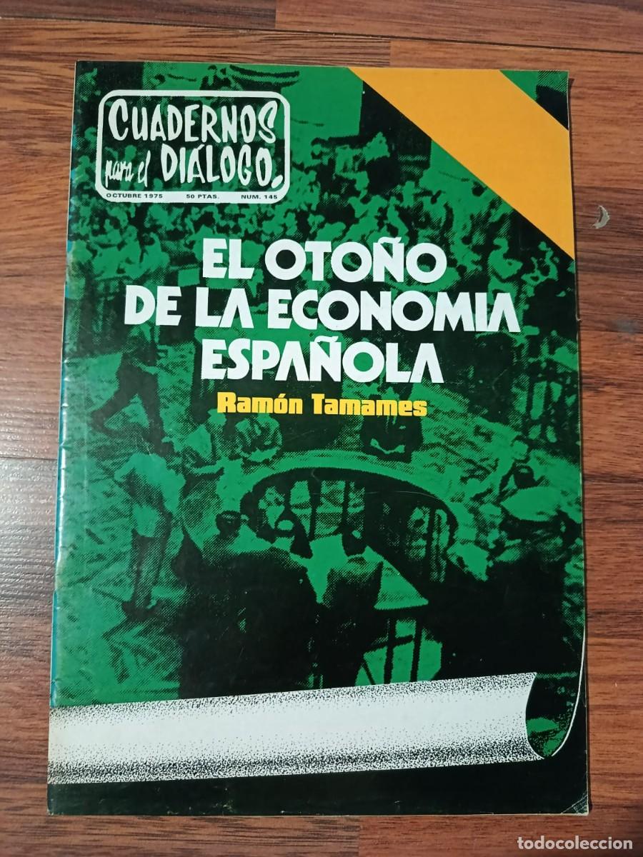 Collection Magazines and Newspapers: REVISTA CUADERNOS PARA EL DIALOGO N&ordm; 145