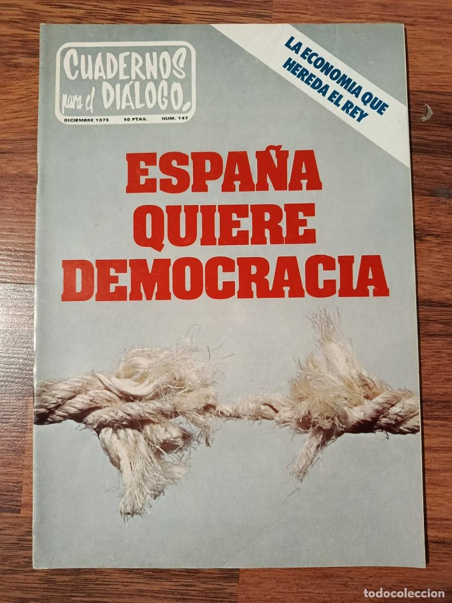 Collectionnisme de Revues et Journaux: REVISTA CUADERNOS PARA EL DIALOGO N&ordm; 147