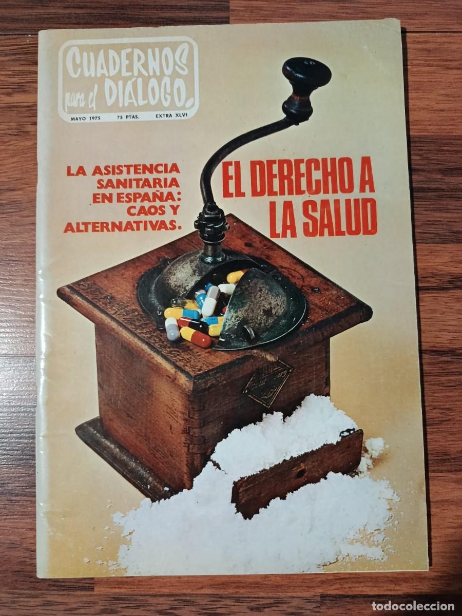 Collectionnisme de Revues et Journaux: REVISTA CUADERNOS PARA EL DIALOGO EXTRA XLVI