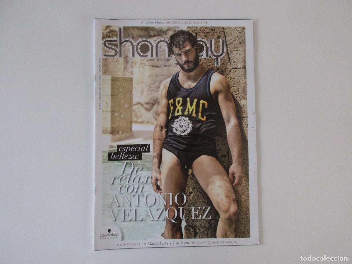 Coleccionismo de Revistas y Peri&oacute;dicos: SHANGAY N&ordm; 402 - ANTONIO VELAZQUEZ - CALVIN HARRIS - MARTIN SASTRE - REVISTA GAY 2011 LGTBI