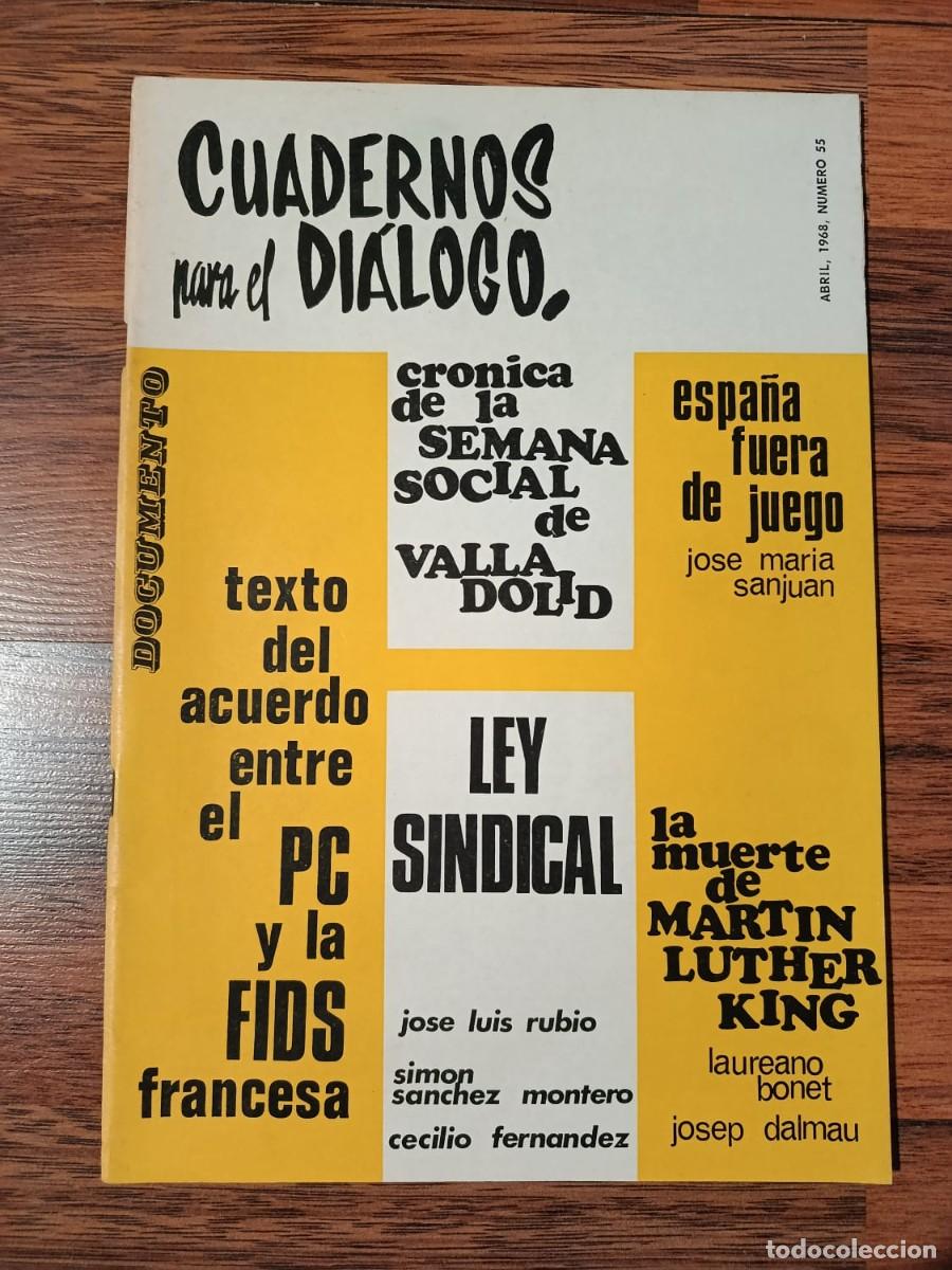 Coleccionismo de Revistas y Peri&oacute;dicos: REVISTA CUADERNOS PARA EL DIALOGO N&ordm; 55