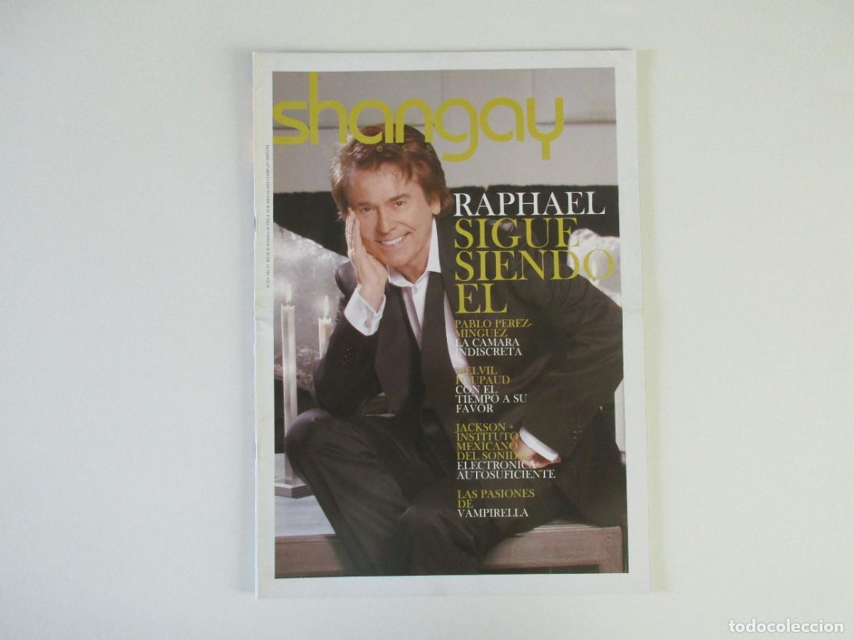 Coleccionismo de Revistas y Peri&oacute;dicos: SHANGAY N&ordm; 274 - RAPHAEL - PABLO PEREZ MINGUEZ - MELVIL POUPAUD - JACKSON - REVISTA GAY 2005 LGTBI