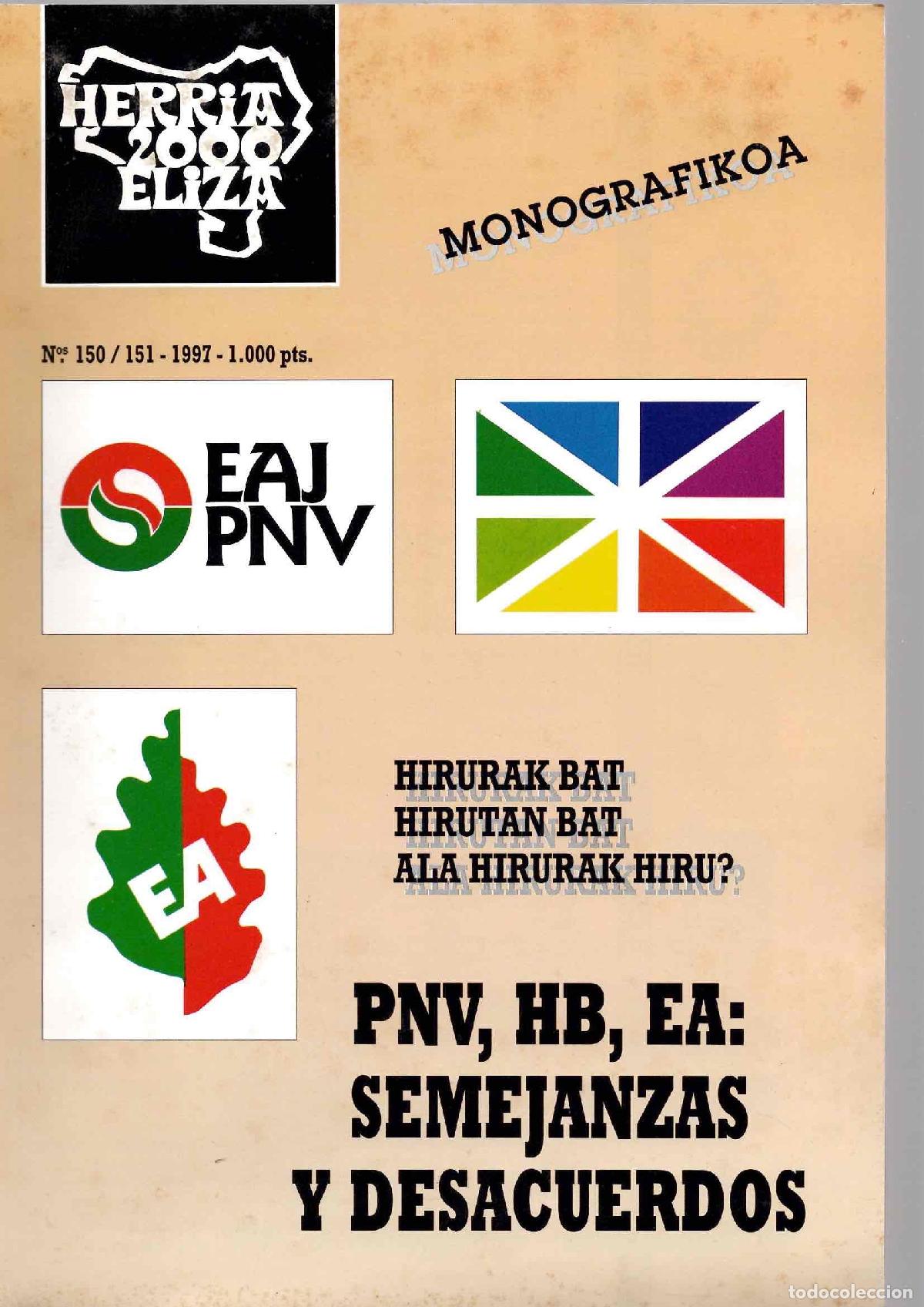 Collezionismo di Riviste e Giornali: HERRIA 2000 ELIZA N&ordm; 150/151 PNV, HB, EA. SEMEJANZAS Y DESACUERDOS, 1997