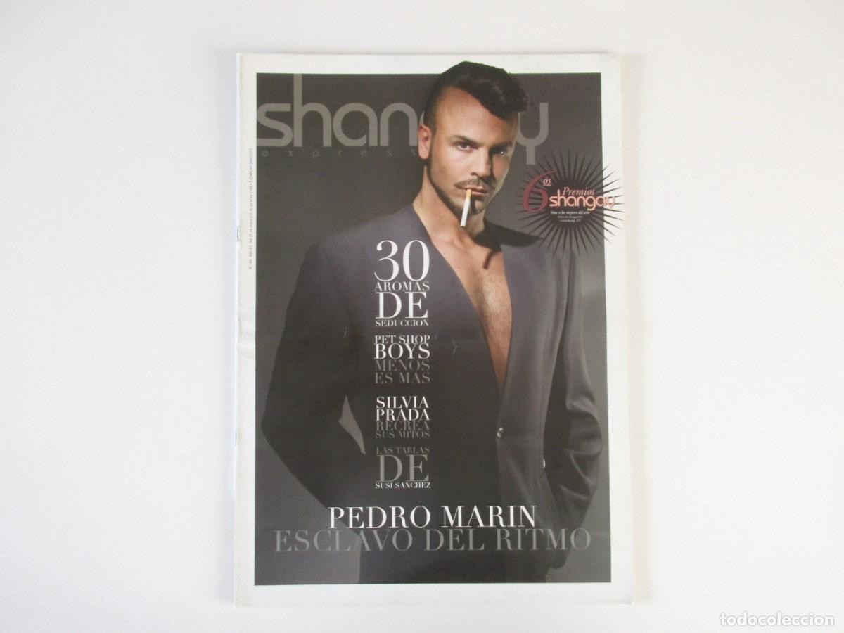 Collection Magazines and Newspapers: SHANGAY N&ordm; 284 - PEDRO MAR&Iacute;N - PET SHOP BOYS - HUGO - JAVIER GINER - REVISTA GAY 2006 LGTBI