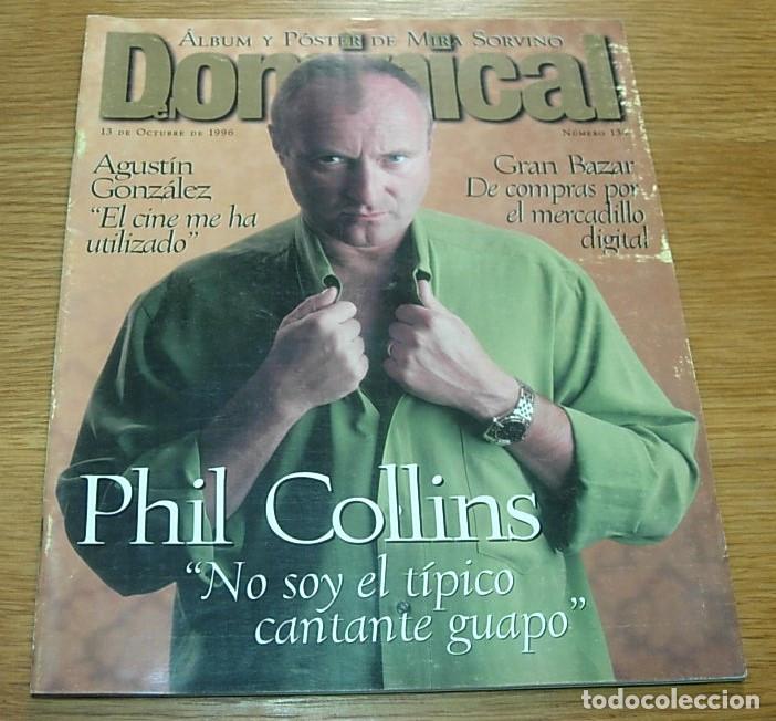 Coleccionismo de Revistas y Peri&oacute;dicos: Revista EL DOMINICAL n&ordm; 134 PHIL COLLINS Portada+7 Pgs 1996 MIRA SORVINO MAYTE MARTIN