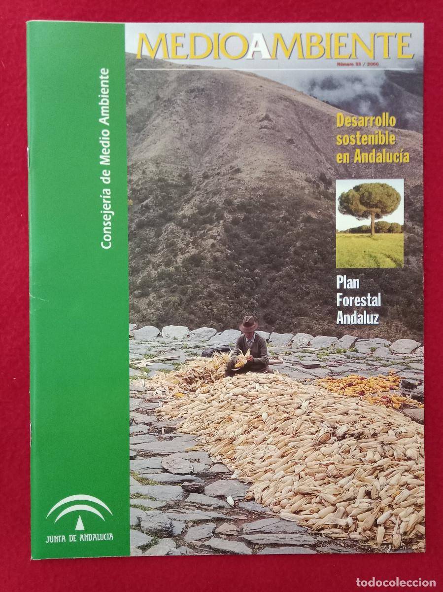 Coleccionismo de Revistas y Peri&oacute;dicos: Medio Ambiente - Desarrollo Sostenible en Andaluc&iacute;a, Plan Forestal Andaluz - N&ordm; 33 - Edit. CMA. 2000