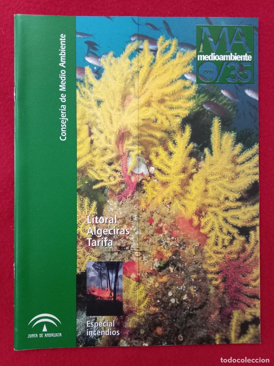 Coleccionismo de Revistas y Peri&oacute;dicos: Medio Ambiente - Litoral, Algeciras, Tarifa, Especial Incendios - N&ordm;. 35 - Edit. CMA. 2000