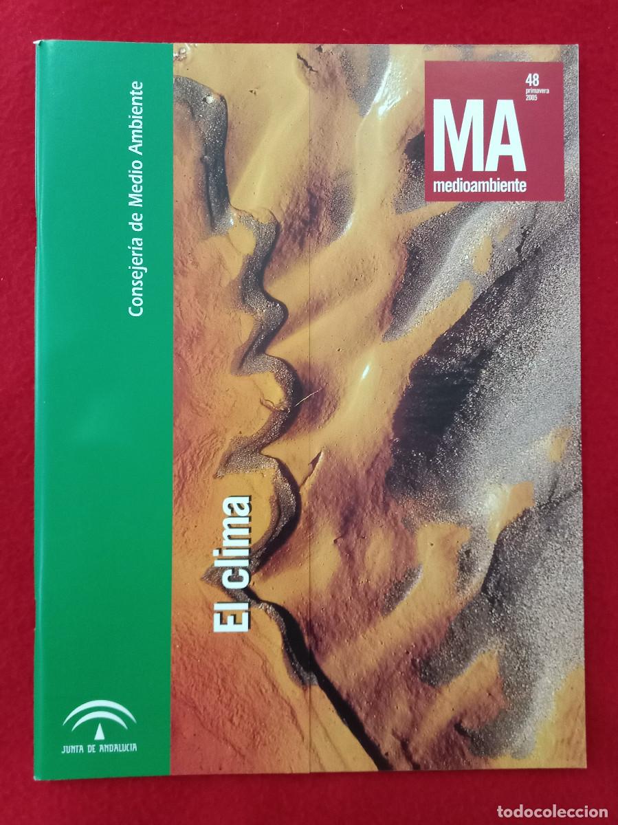 Colecionismo de Revistas e Jornais: Medio Ambiente - El Clima - N&ordm;. 48 - Edit. CMA. Primavera, 2005