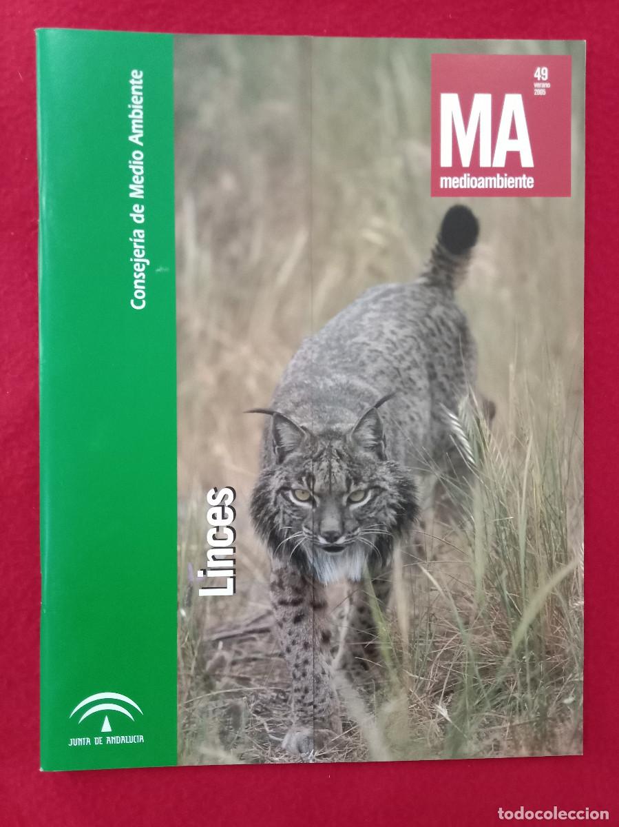 Colecionismo de Revistas e Jornais: Medio Ambiente - Linces - N&ordm;. 49 - Edit. CMA. Verano, 2005