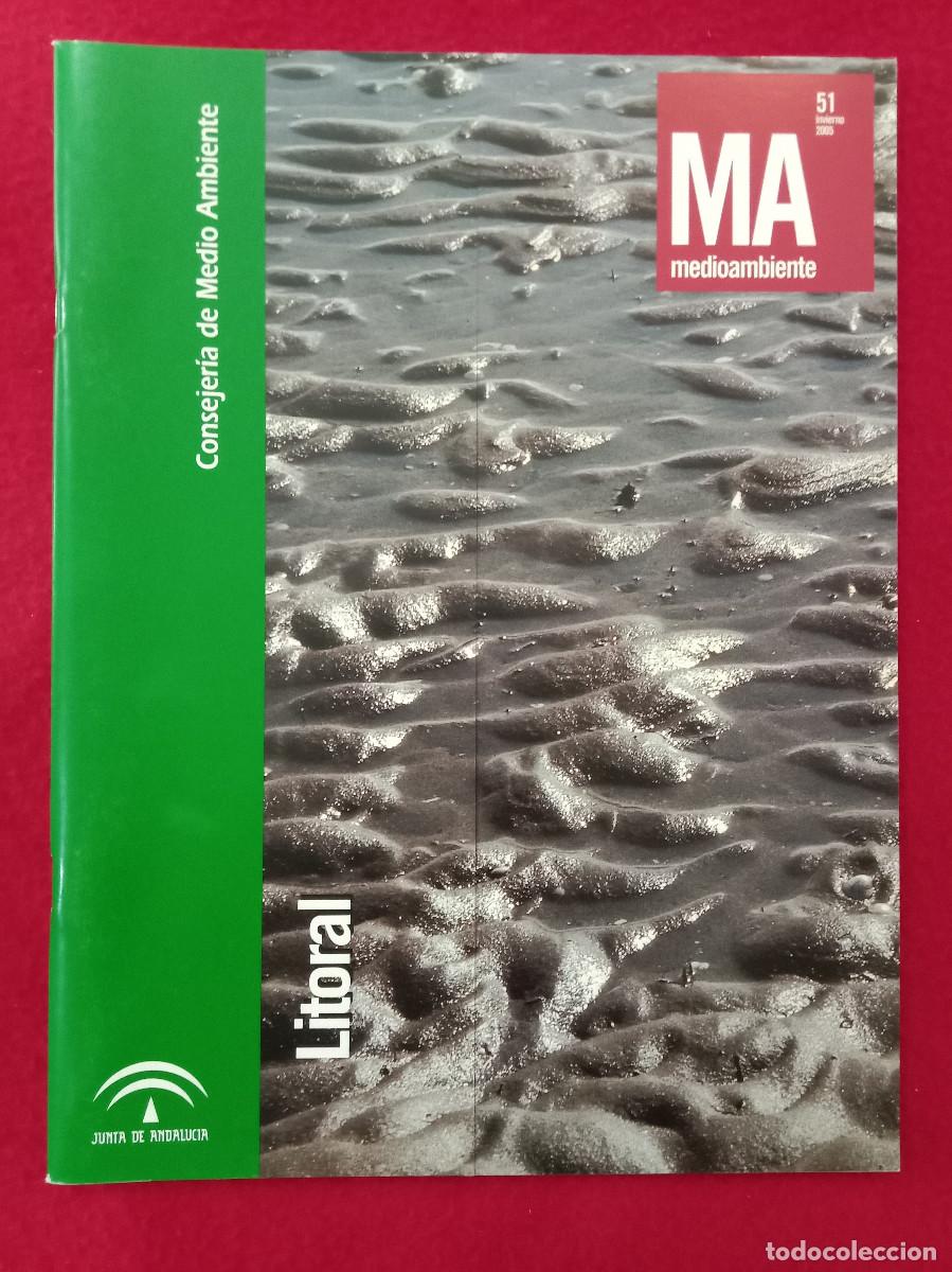 Collectionnisme de Revues et Journaux: Medio Ambiente - Litoral - N&ordm;. 51 - Edit. CMA. Invierno, 2005