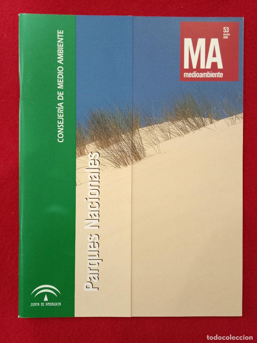 Colecionismo de Revistas e Jornais: Medio Ambiente - Parques Nacionales - N&ordm;. 53 - Edit. CMA. Verano, 2006