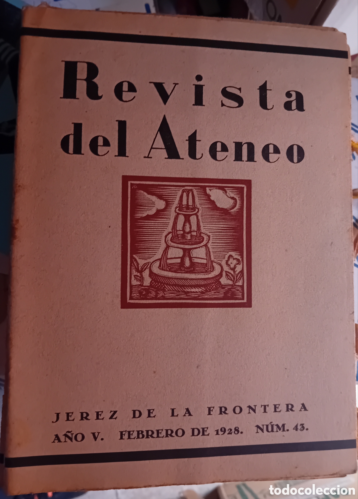 Coleccionismo de Revistas y Peri&oacute;dicos: Ateneo de Jerez de la Frontera n&uacute;mero 43 febrero 1928