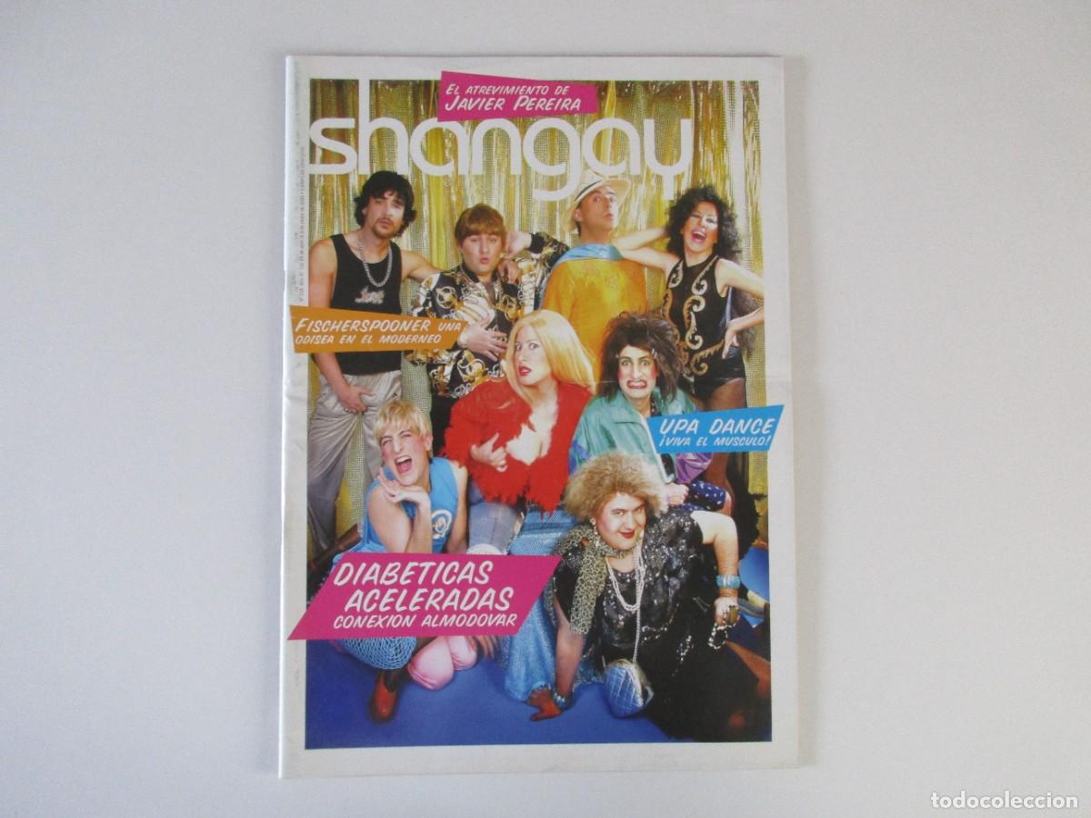 Coleccionismo de Revistas y Peri&oacute;dicos: SHANGAY N&ordm; 258 - DIABETICAS ACELERADAS - UPA DANCE - ALMODOVAR - DANNY BOYLE REVISTA GAY 2005 LGTBI