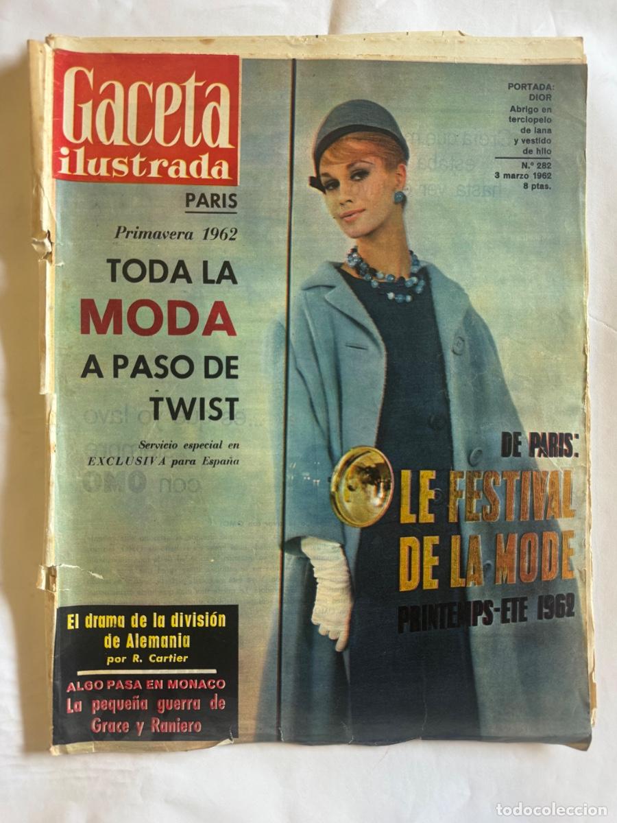 Coleccionismo de Revistas y Peri&oacute;dicos: Revista Gaceta, A&ntilde;o 1962, John Glenn, Juan March, Ramallets