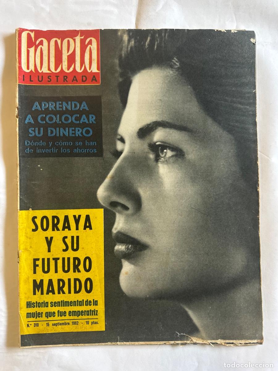 Coleccionismo de Revistas y Peri&oacute;dicos: Revista Gaceta, A&ntilde;o 1962, Persia, Italia, Grecia