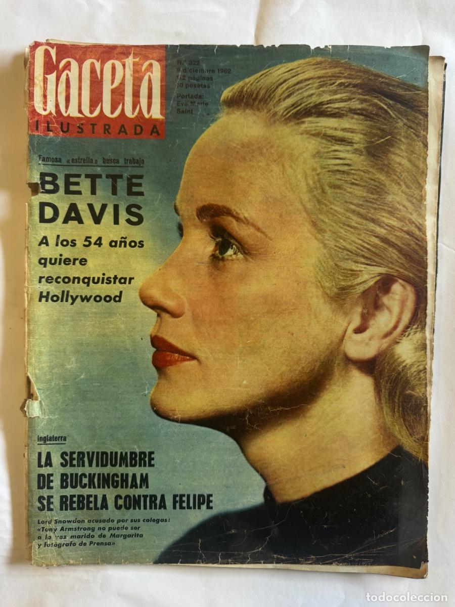 Coleccionismo de Revistas y Peri&oacute;dicos: Revista Gaceta, A&ntilde;o 1962, Bette Davis, Tony Armstrong, Lord Snowdon