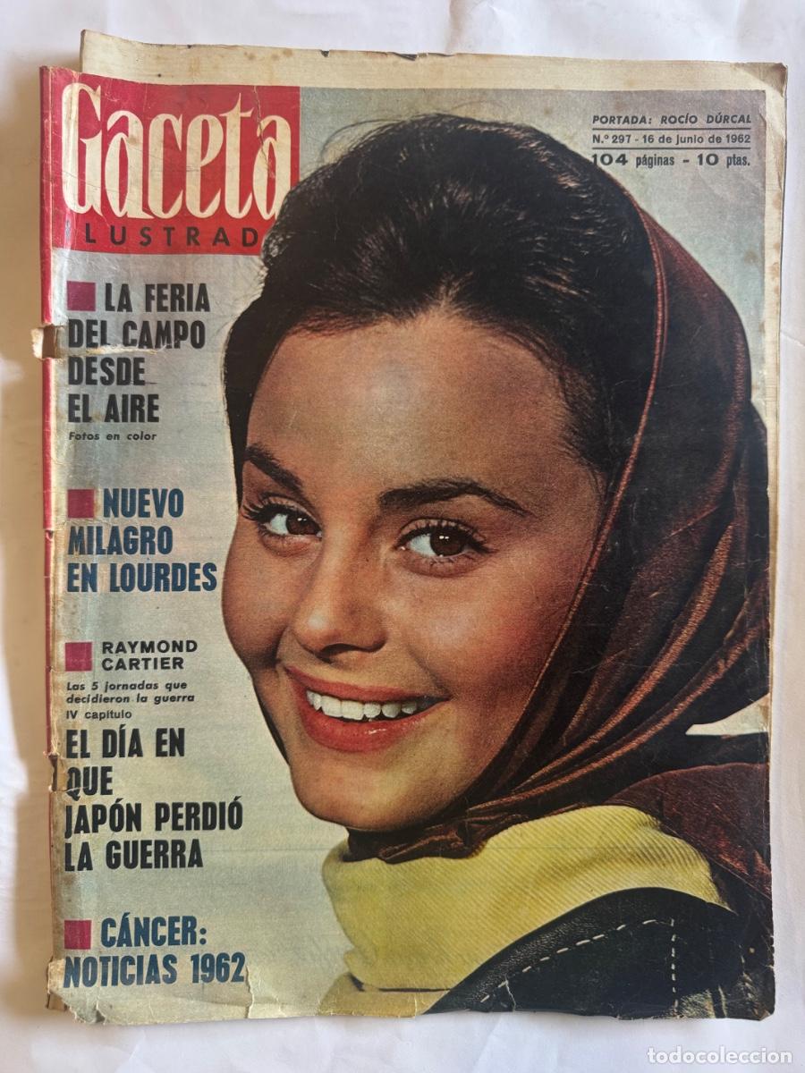 Coleccionismo de Revistas y Peri&oacute;dicos: Revista Gaceta, A&ntilde;o 1962, Gerard Masselin, Edmond Gaultier, Lauro Olmo