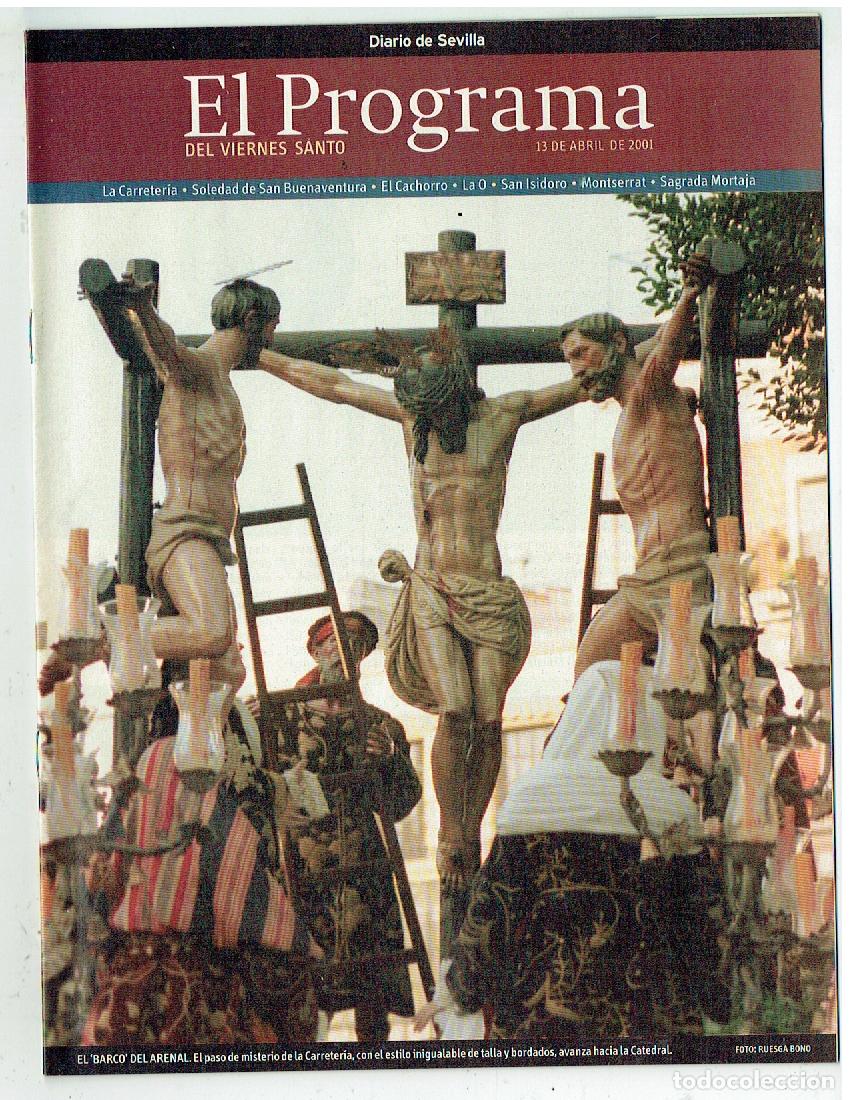 Coleccionismo de Revistas y Peri&oacute;dicos: SEMANA SANTA DE SEVILLA. EL PROGRAMA. VIERNES SANTO. 13 ABRIL 2001. (B/57)