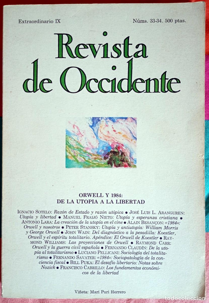 Coleccionismo de Revistas y Peri&oacute;dicos: Revista de Occidente. Extraordinario IX. n.&ordm; 33-34. Orwell y 1984: de la utop&iacute;a a la realidad