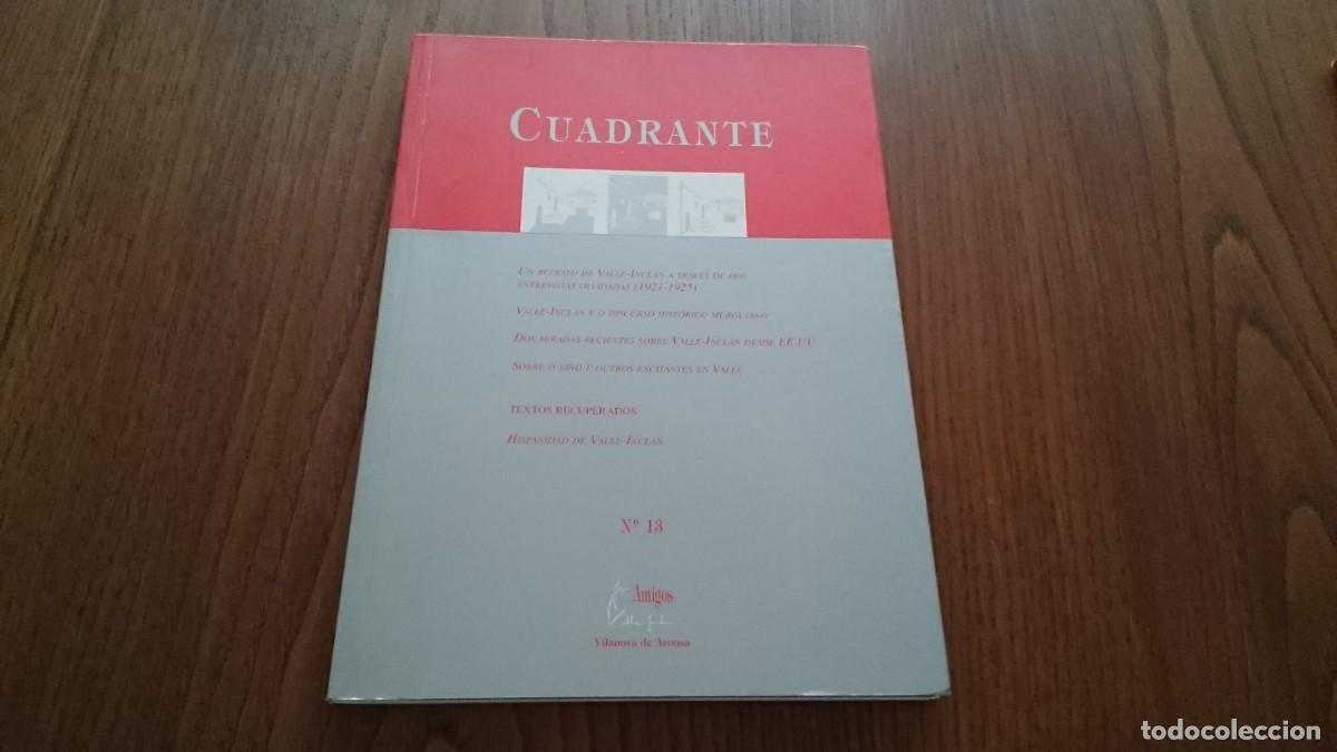 Coleccionismo de revistas y peri&oacute;dicos: CUADRANTE N 13 - REVISTA CULTURAL ASOCIACI&Oacute;N AMIGOS DE VALLE INCLAN