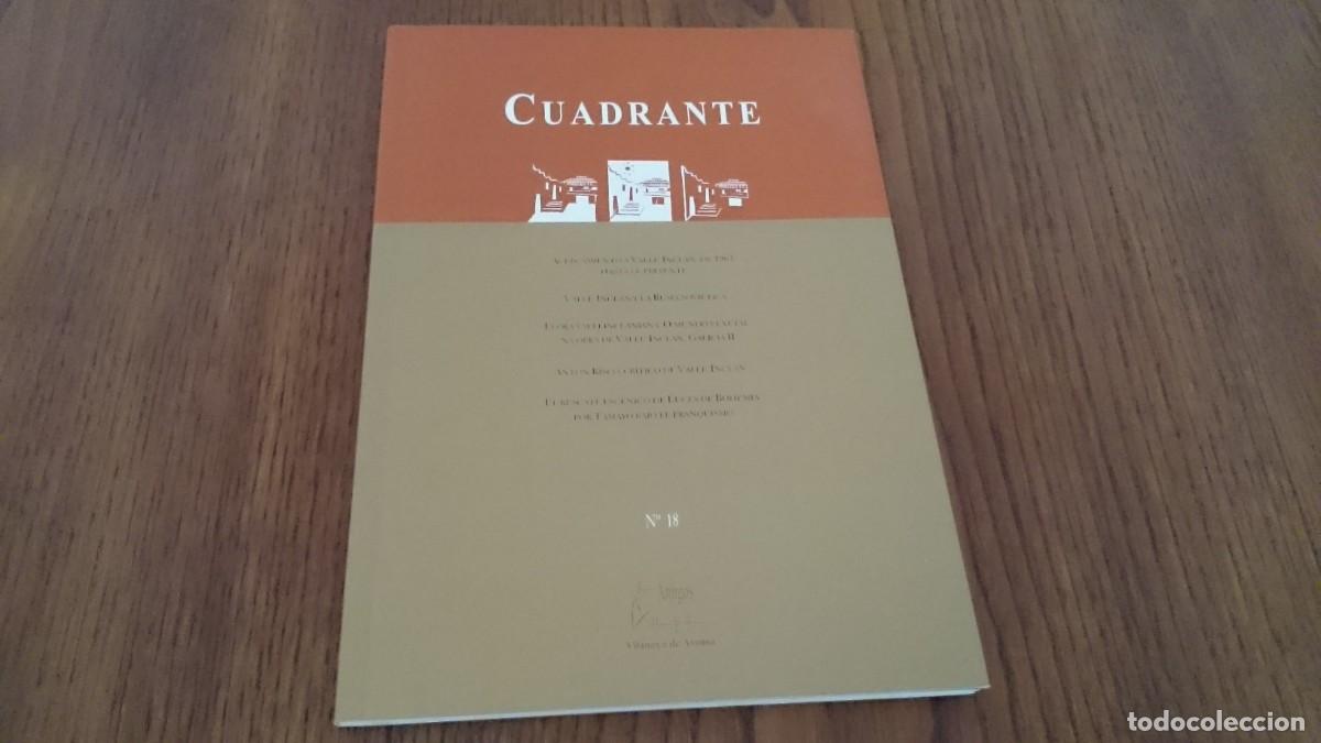 Coleccionismo de revistas y peri&oacute;dicos: CUADRANTE N 18 - REVISTA CULTURAL ASOCIACI&Oacute;N AMIGOS DE VALLE INCLAN