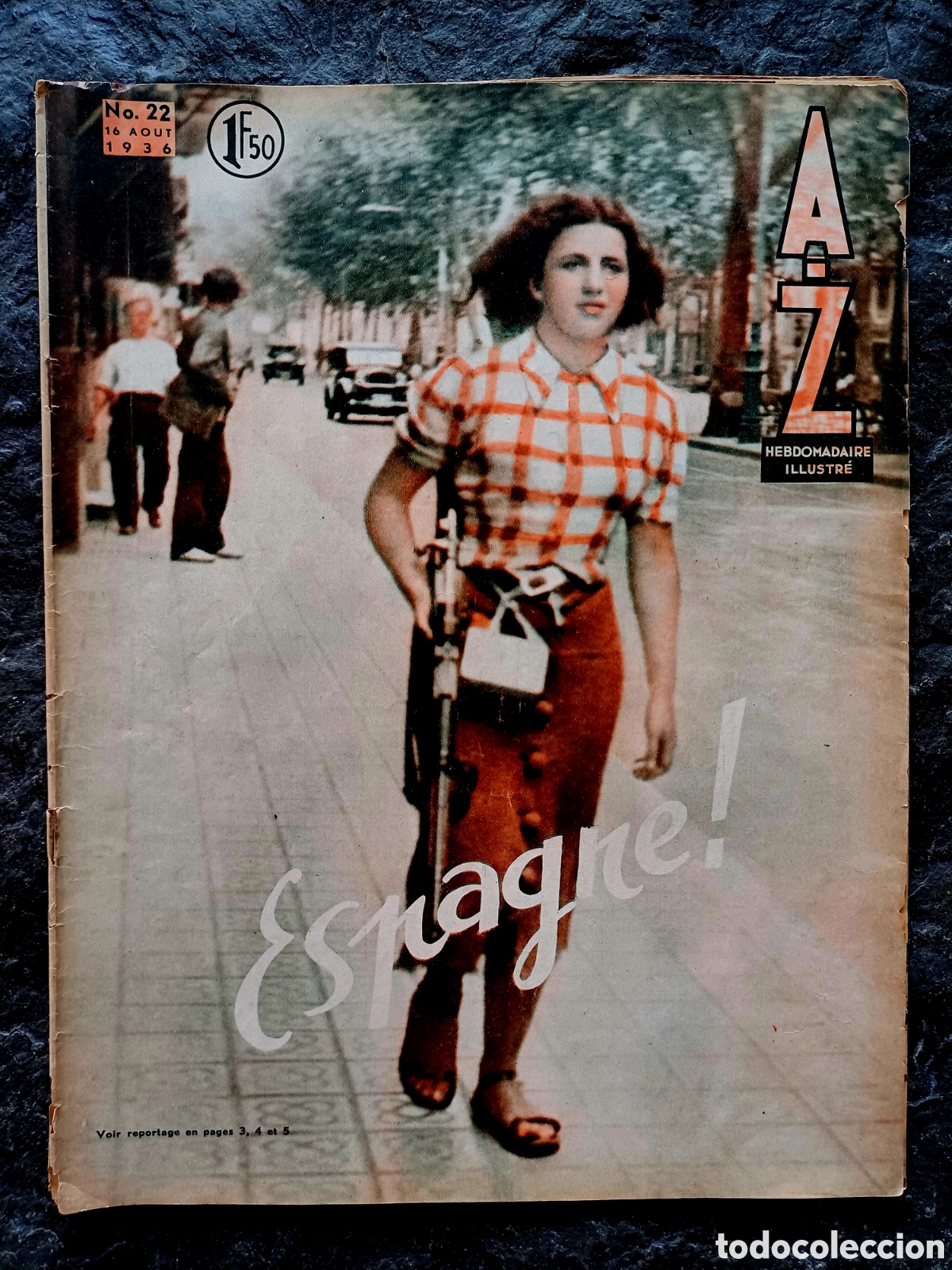 Coleccionismo de Revistas y Peri&oacute;dicos: Revista A-Z hebdomadaire illustr&eacute; n&deg; 22 (16 agost 1936). Guerra Civil