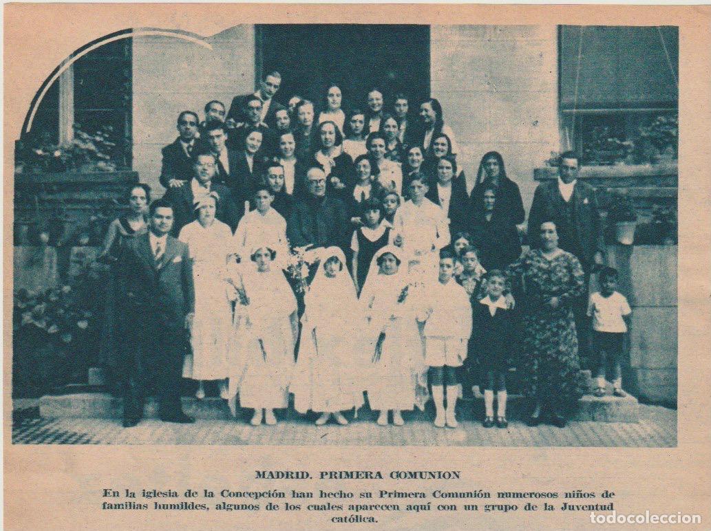 Collezionismo di Riviste e Giornali: * MADRID * primera comuni&oacute;n en la iglesia de la Concepcion - 1934