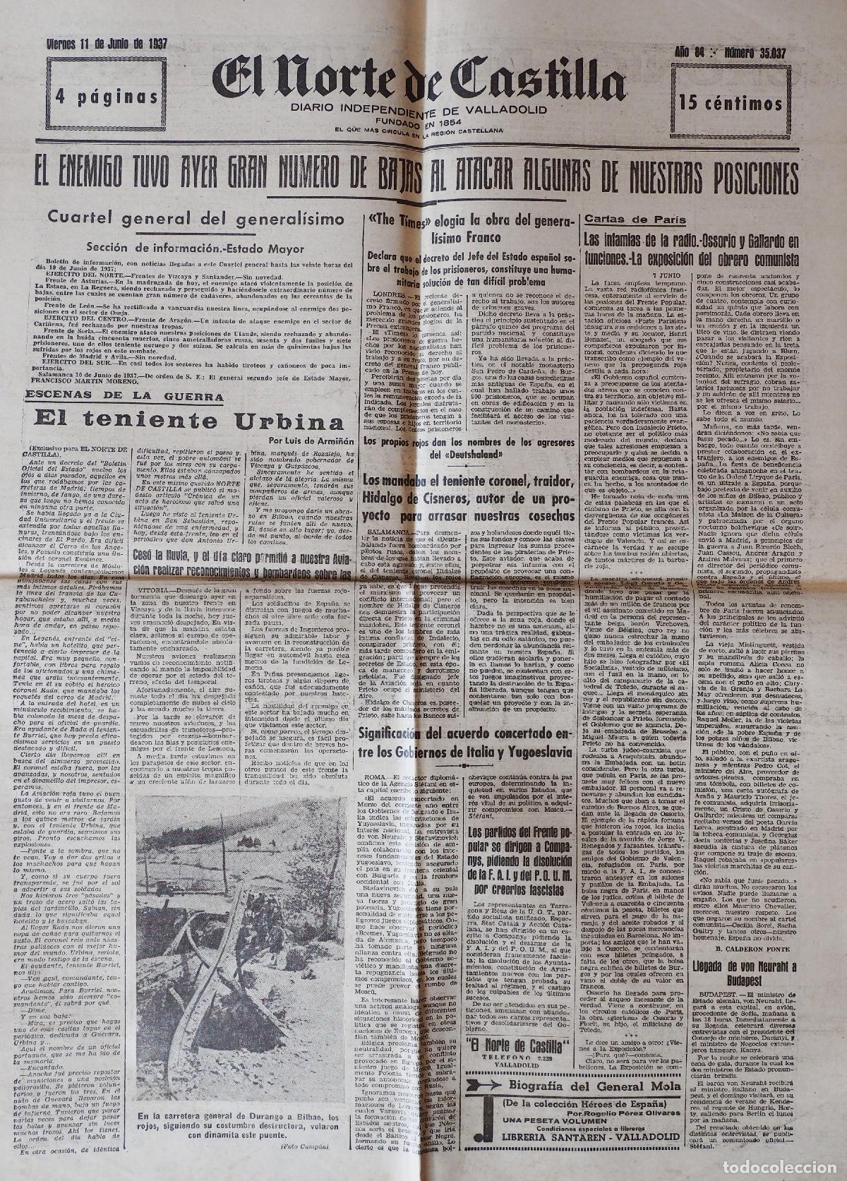 Coleccionismo de Revistas y Peri&oacute;dicos: DIARIO INDEPENDIENTE DE VALLADOLID: EL NORTE DE CASTILLA. VIERNES 11 DE JUNIO DE 1937