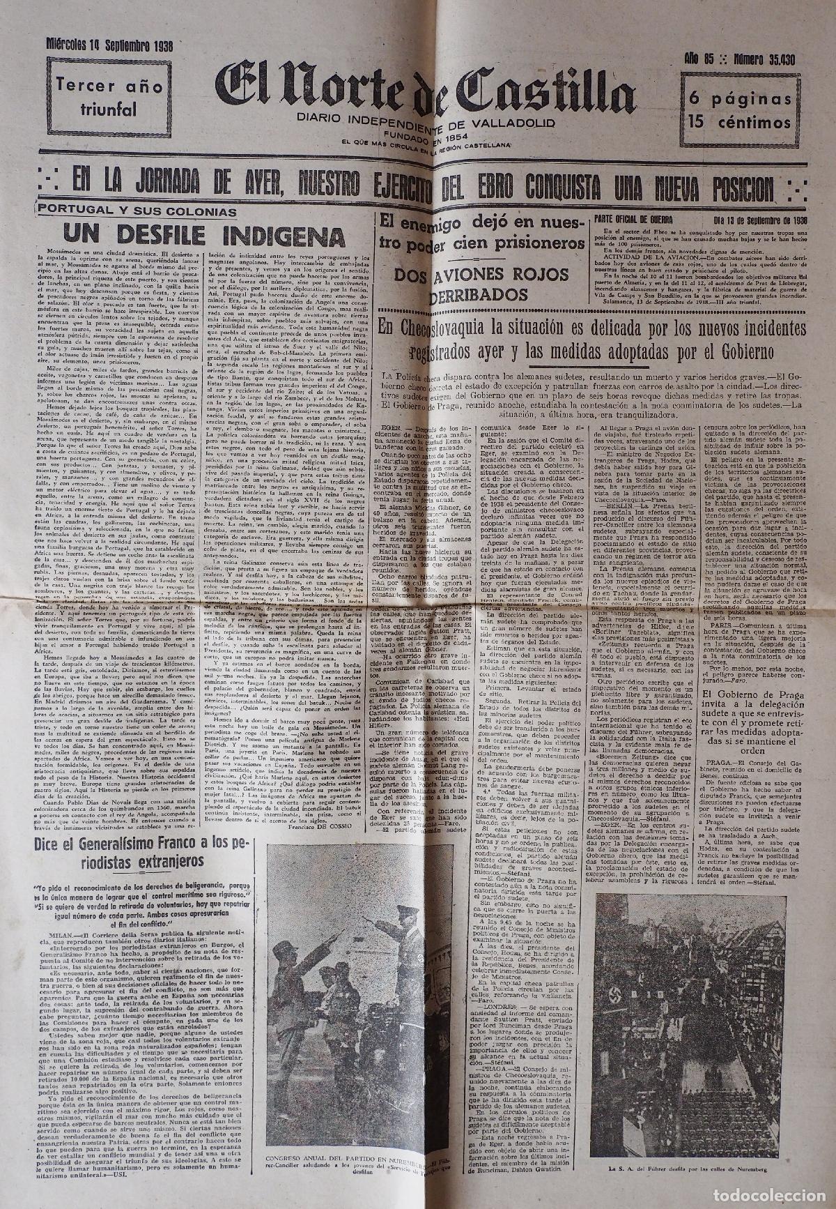 Coleccionismo de Revistas y Peri&oacute;dicos: DIARIO INDEPENDIENTE DE VALLADOLID: EL NORTE DE CASTILLA. MI&Eacute;RCOLES 14 DE SEPTIEMBRE DE 1938