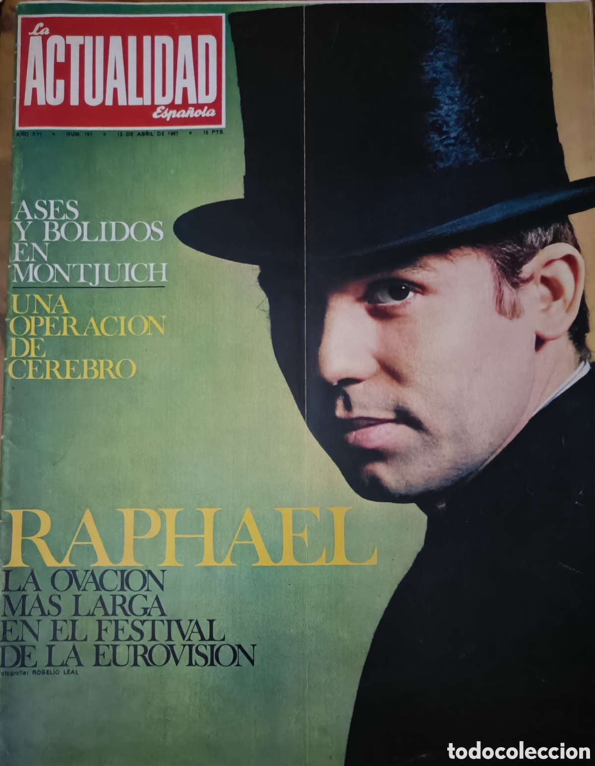 Collectionnisme de Revues et Journaux: Revista.La actualidad espa&ntilde;ola. Abril 67. Raphael.