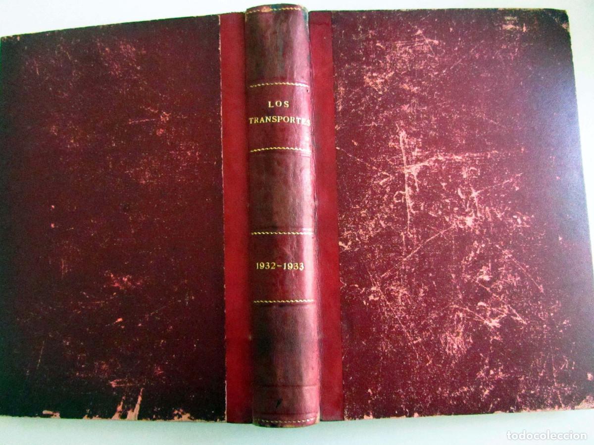 Coleccionismo de Revistas y Peri&oacute;dicos: Los transportes. Revista de ferrocarriles y , tranv&iacute;as. A&ntilde;os 1932 y 1933 completos.