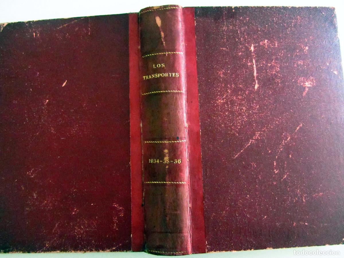 Coleccionismo de Revistas y Peri&oacute;dicos: Los transportes. Revista de ferrocarriles y , tranv&iacute;as. A&ntilde;os 1934, 1935 completos y 1936 hasta Julio