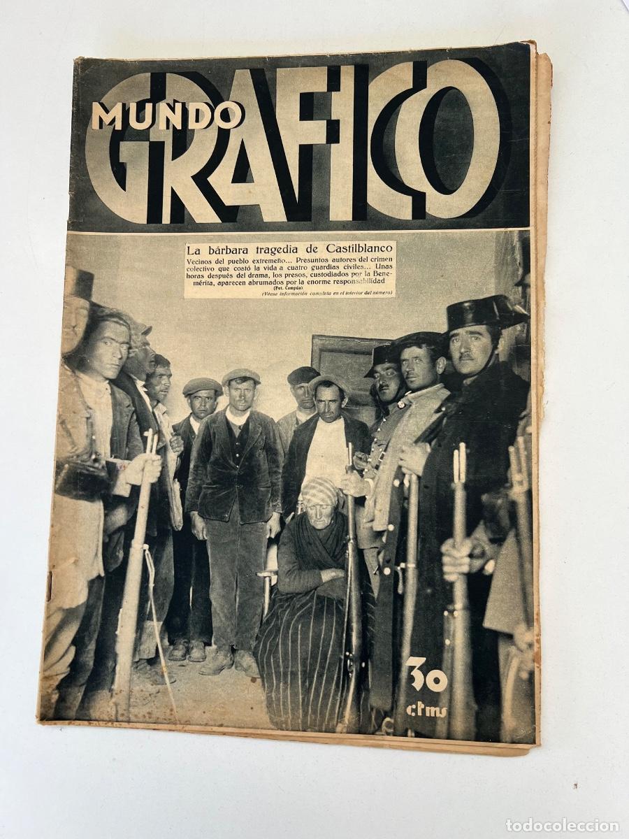 Coleccionismo de Revistas y Peri&oacute;dicos: MUNDO GRAFICO NUM 1053 05/01/32 TRAGEDIA DE CASTILBLANCO