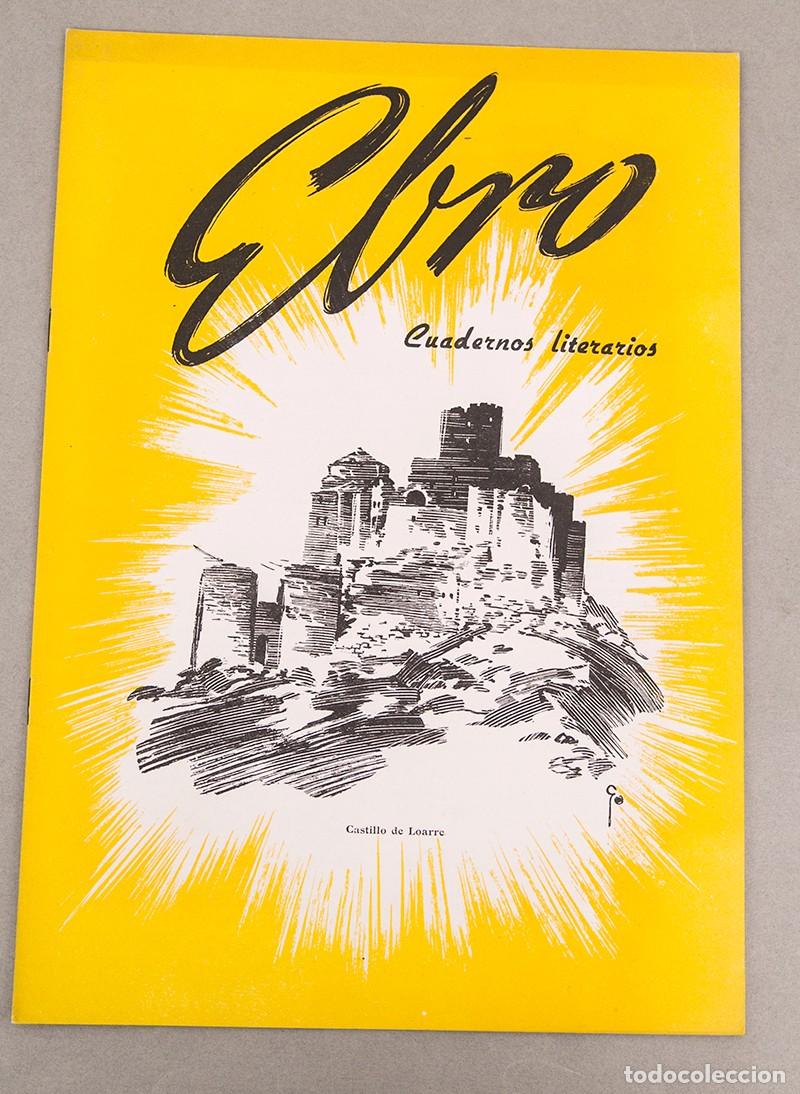 Coleccionismo de Revistas y Peri&oacute;dicos: EBRO: CUADERNOS LITERARIOS - JULIO CALVO ALFARO, ELEUTERIO BLASCO, LABORDETA, CAMON AZNAR, DEL ARCO