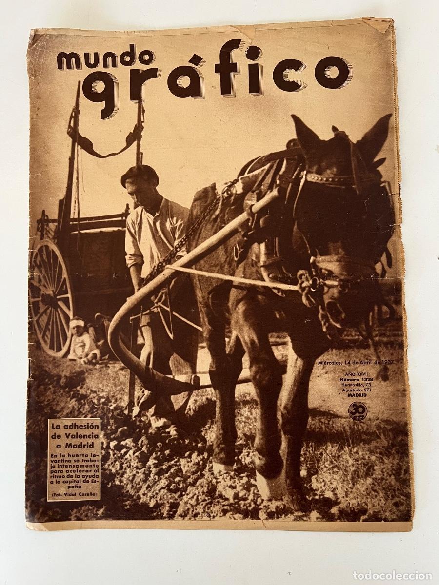 Collectionnisme de Revues et Journaux: MUNDO GRAFICO NUM 1328, 14/04/1937 GUERRA CIVIL