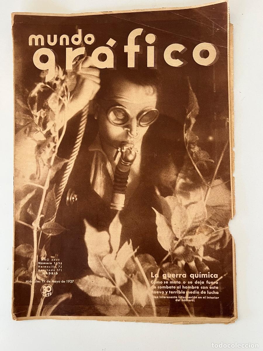 Collectionnisme de Revues et Journaux: MUNDO GRAFICO NUM 1333, 19/05/1937 GUERRA CIVIL ENRIQUE LISTER