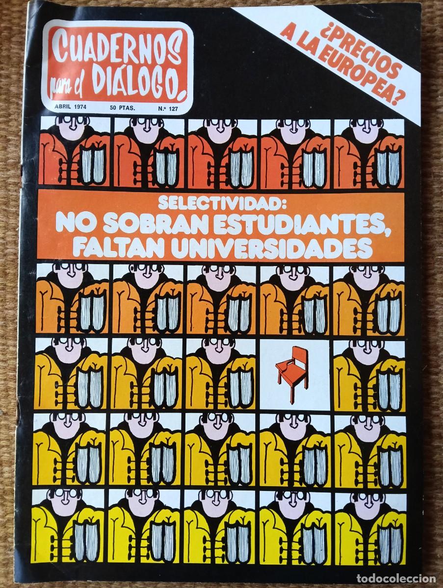 Colecionismo de Revistas e Jornais: cuadernos para el dialogo - 1974 - n&ordm; 127 - UNIVERSIDAD