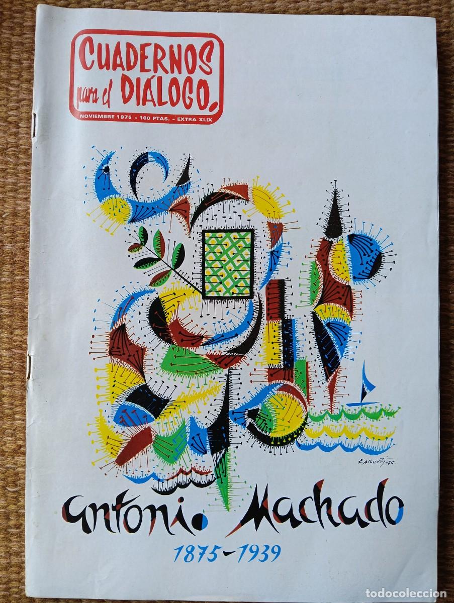 Coleccionismo de Revistas y Peri&oacute;dicos: cuadernos para el dialogo - 1975 - EXTRA XLIX - ANTONIO MACHADO